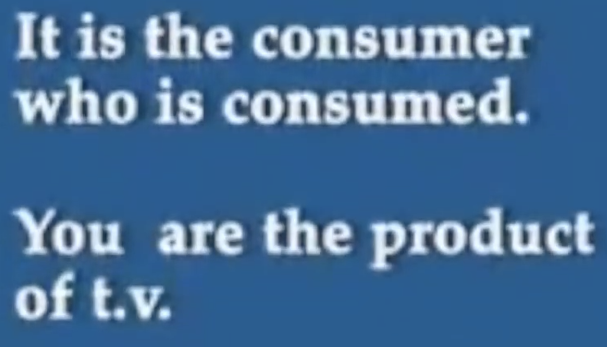 You Are the Product Being Delivered